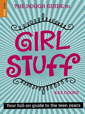 cover image of The Rough Guide to Girl Stuff